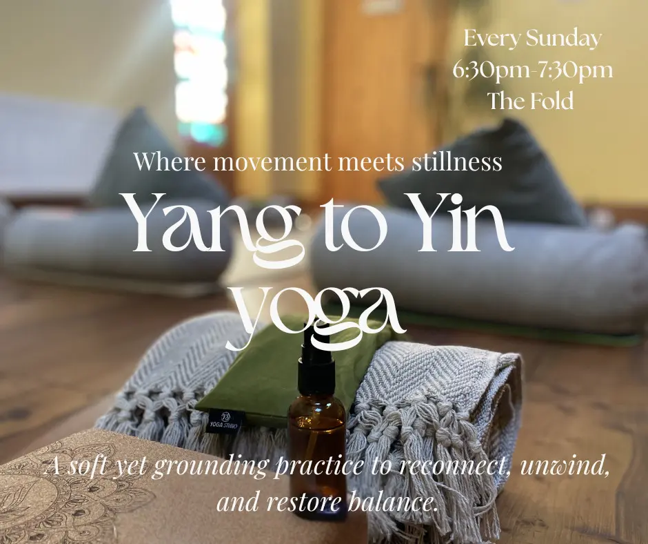 Yang to Yin Yoga